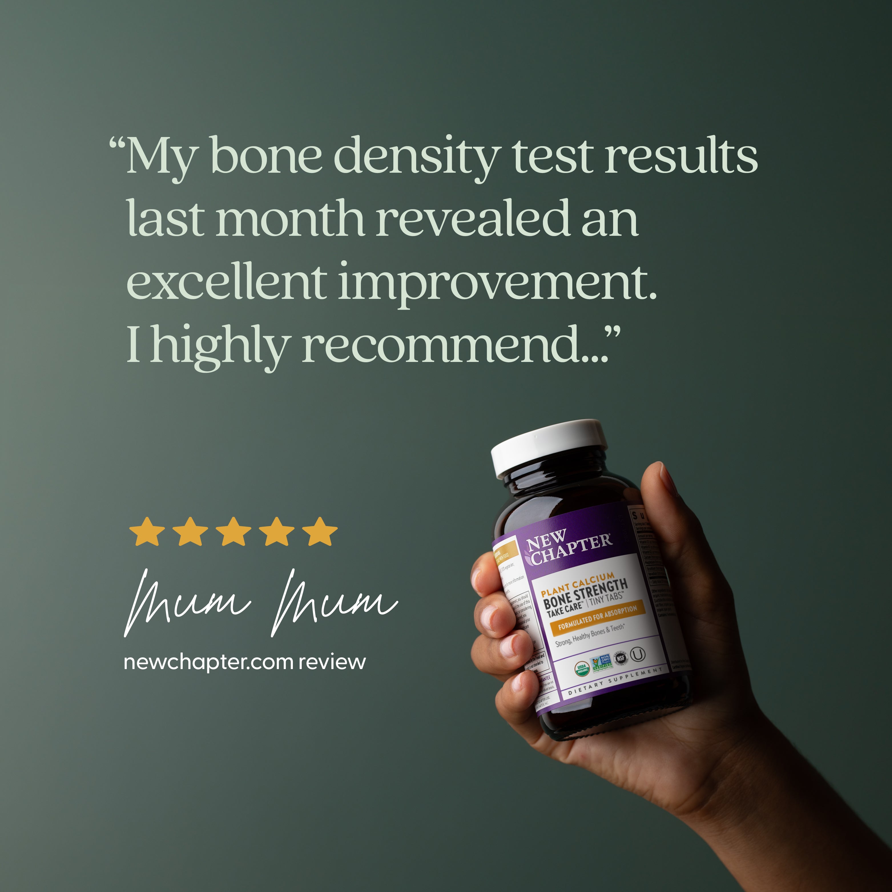 My bone density test results last month revealed an excellent improvement I highly recommend - newchapter.com review