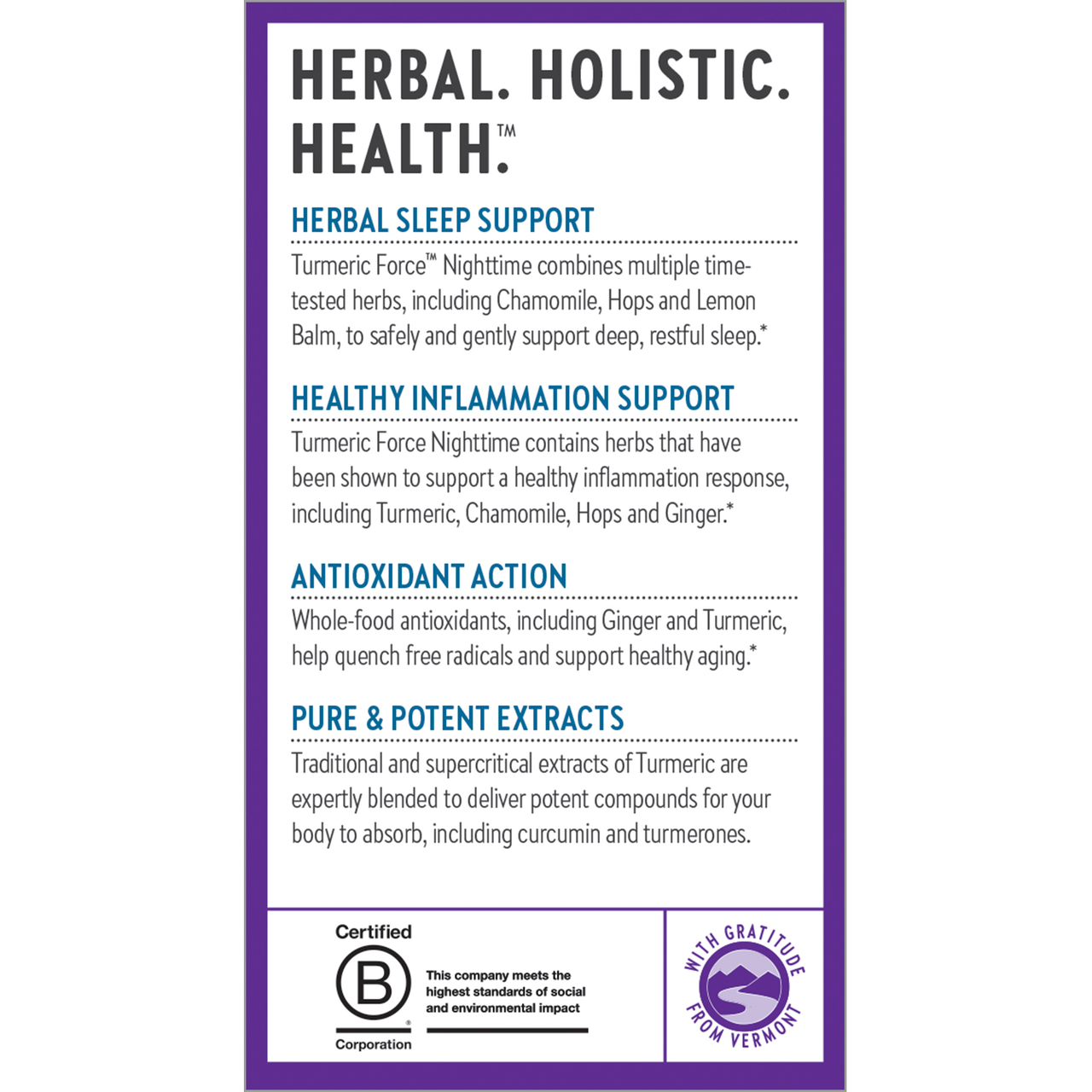 Herbal Sleep Support, Healthy Inflammation Support, Antioxidant Action, Pure & Potent Extracts
