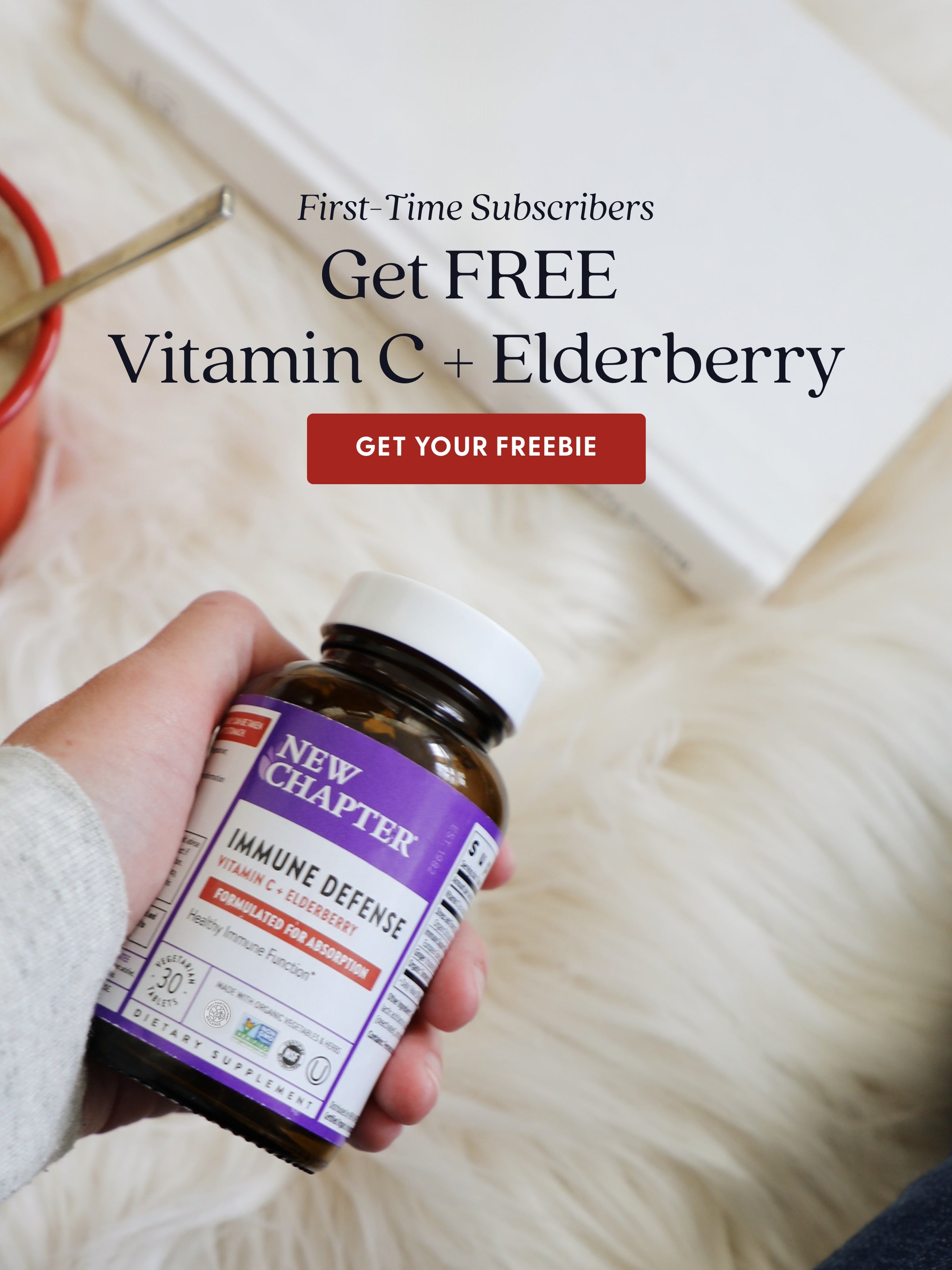 First-Time Subscribers get FREE Vitamin C+ Elderberry