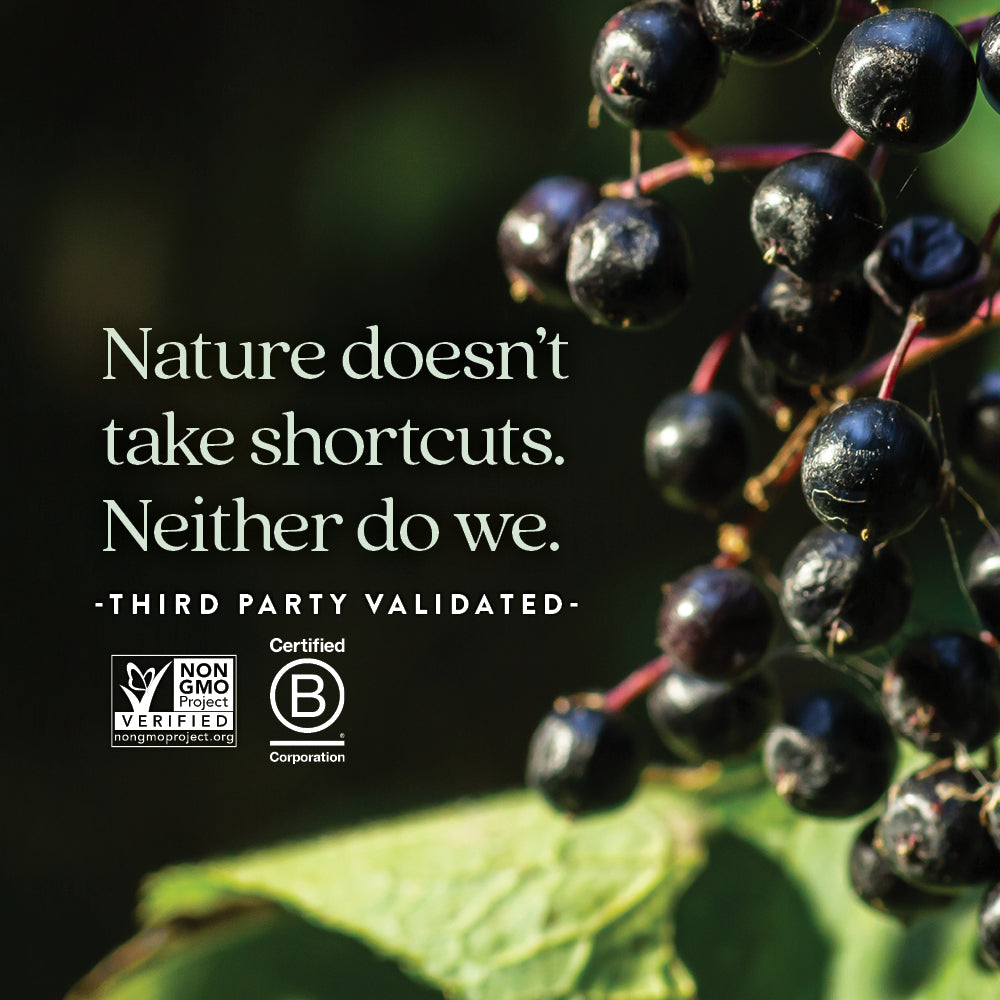 Third party validated. Non-GMO Project Verified. Certified B Corporation