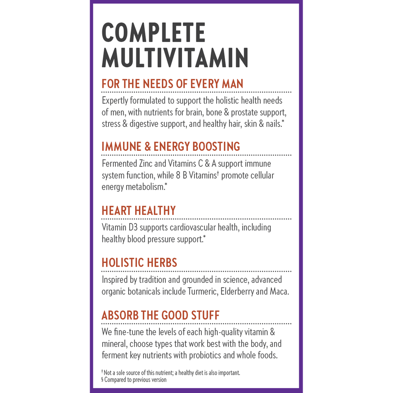 For the needs of every man, immune & energy boosting, heart healthy, holistic herbs, absorb the good stuff