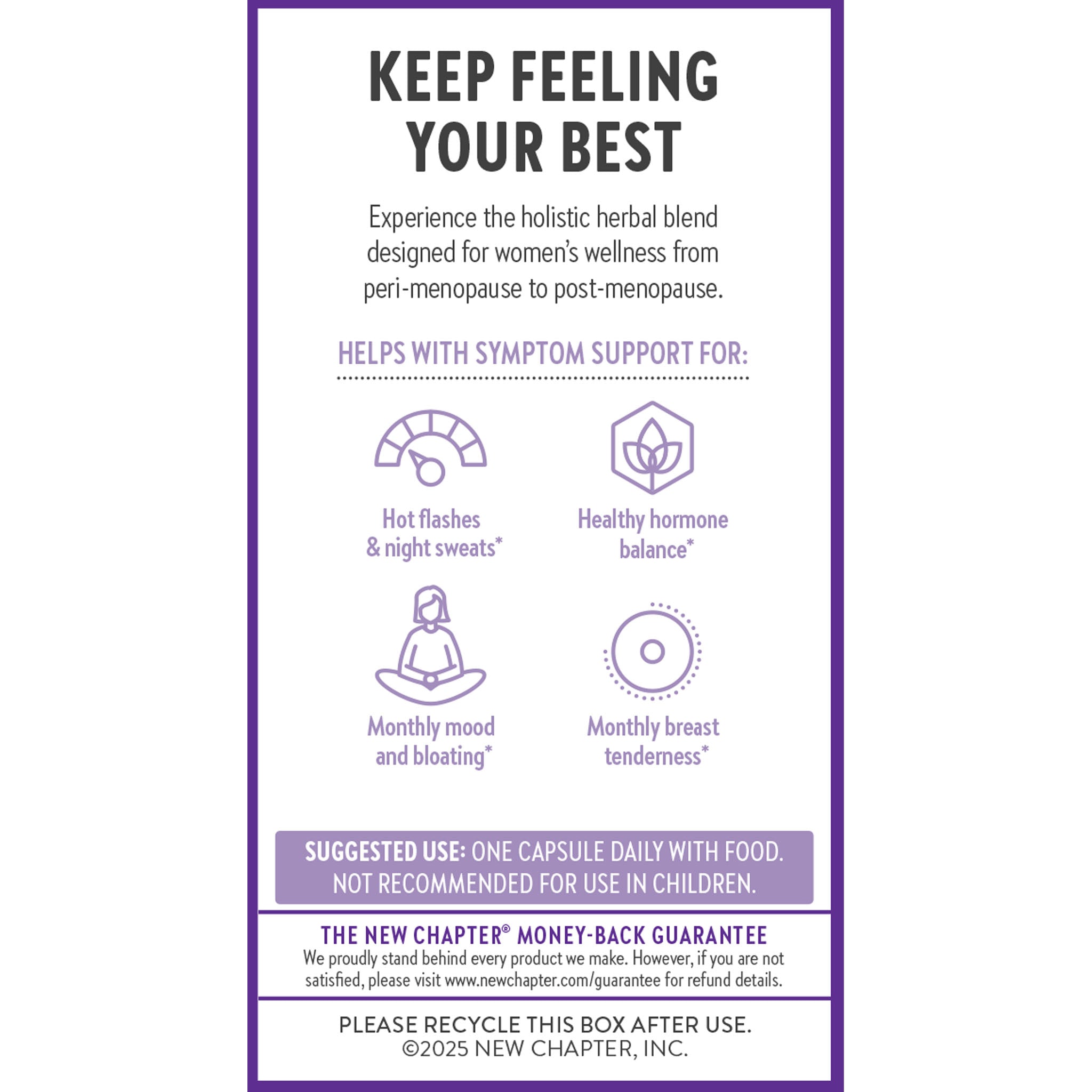 Keep Feeling Your Best - Experience the holistic herbal blend designed for women's wellness from peri-menopause to post-menopause