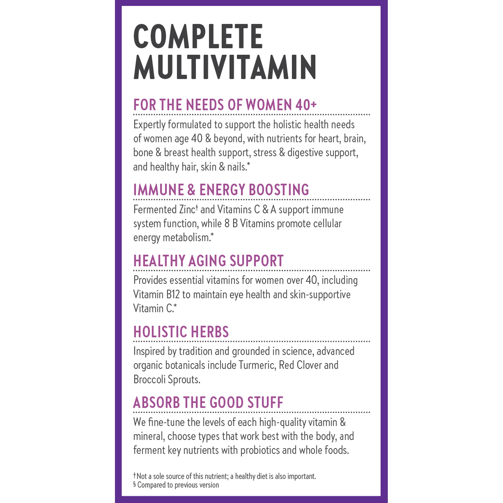 For needs of women 40+, immune & energy boosting, healthy again support, Holistic herbs & absorb the good stuff