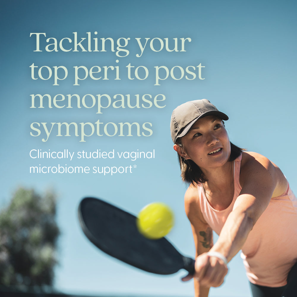 Tackling your top peri to post menopause symptoms. Clinically studied vaginal microbiome support*