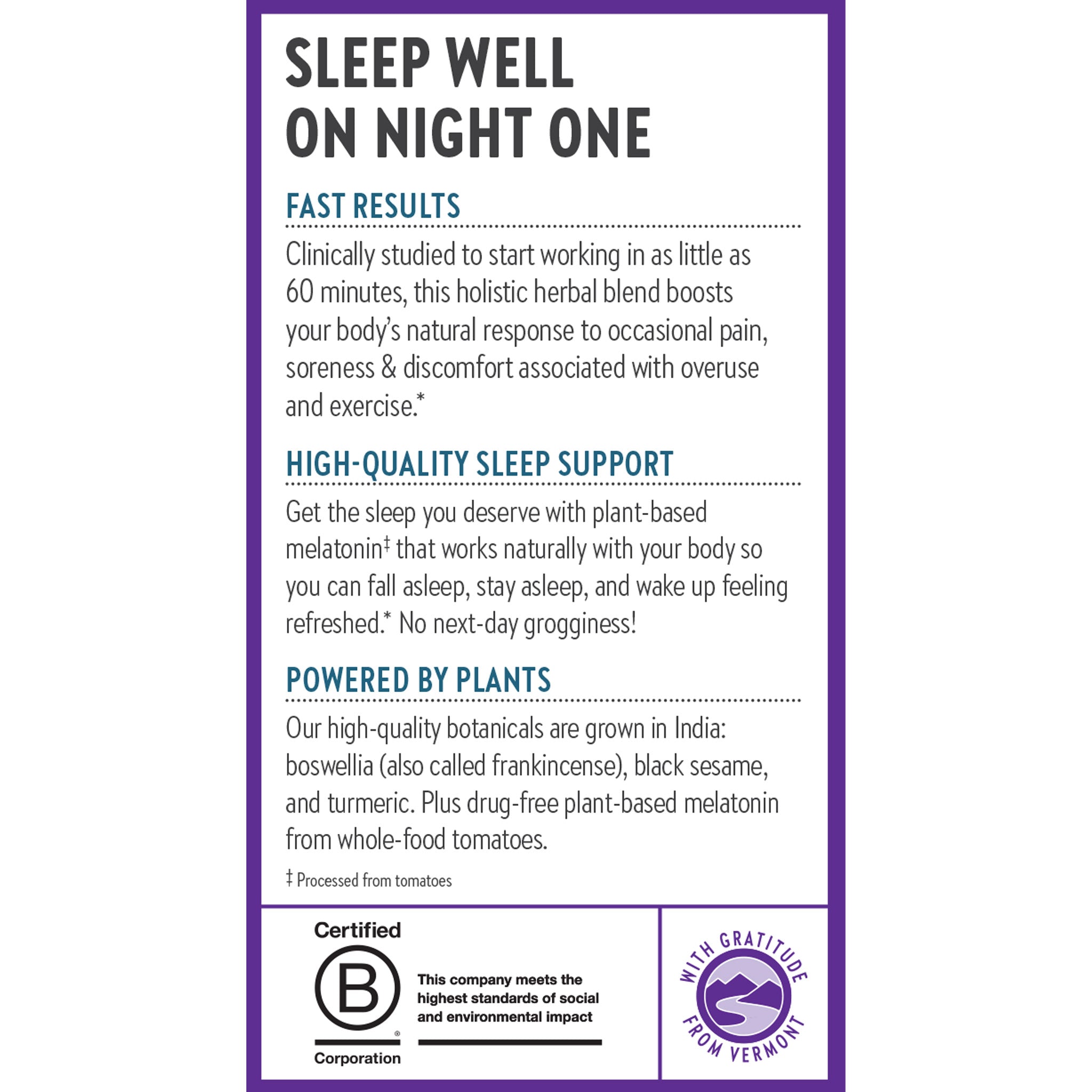 Sleep Well on Night One Fast Results, High-quality Sleep Support, Powered by Plants