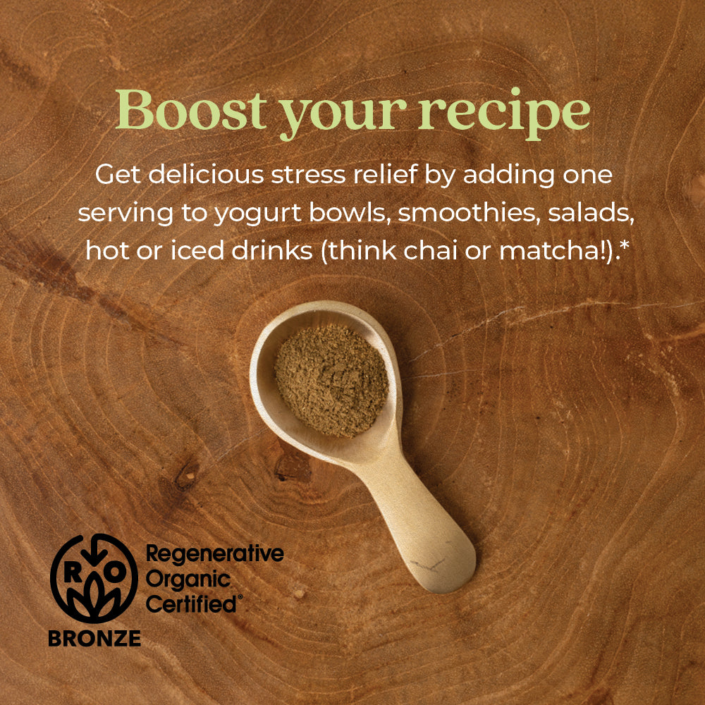 Boost your recipe. Get delicious stress relief by adding one serving to yogurt bowls, smoothies, salads, hot or iced drinks (think chair or matcha!).*