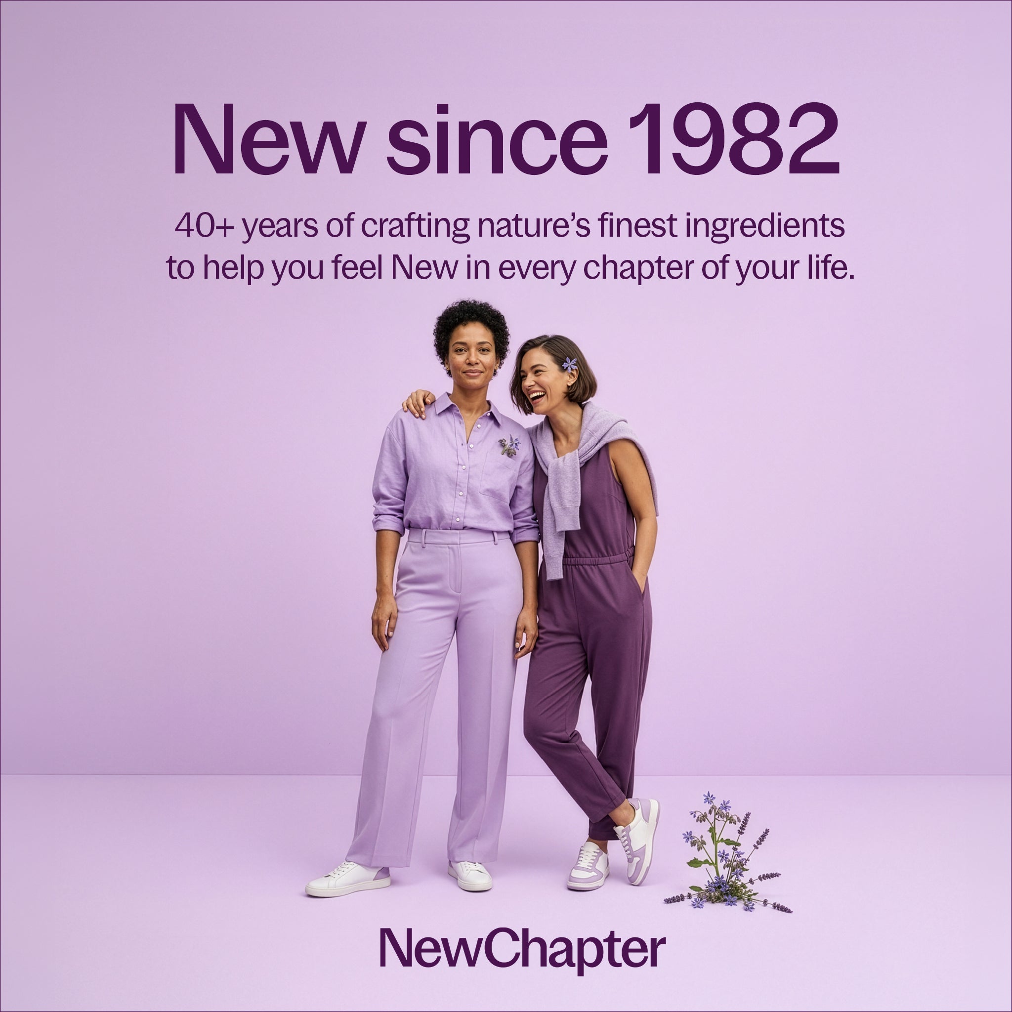 New since 1982 40+ years of crafting nature's finest ingredients to help you feel New in every chapter of your life. New Chapter
