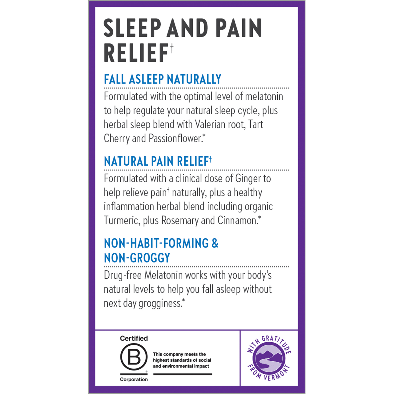 Sleep and Pain Relief. Fall Asleep Naturally. Natural Pain Relief. Non-Habit-Forming & Non-Groggy