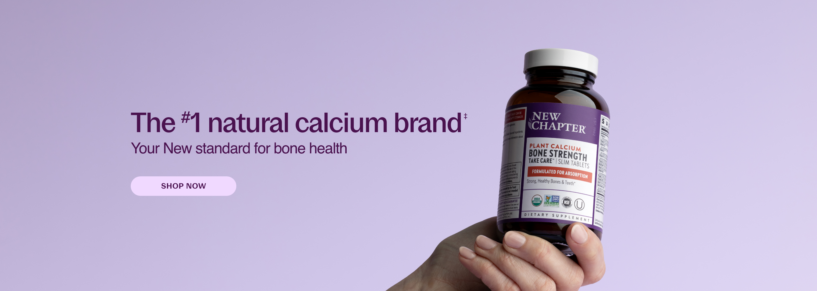 The #1 Natural calcium brand your new standard for bone health