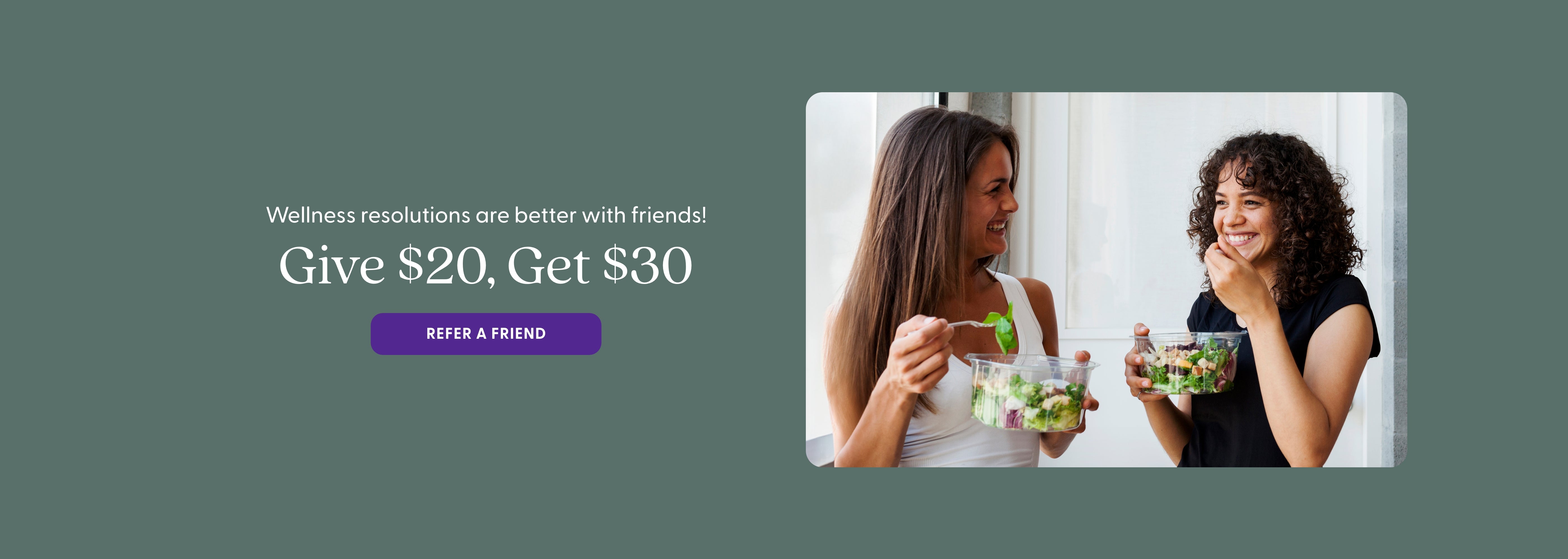 Give $20 Get $30 - Refer a Friend