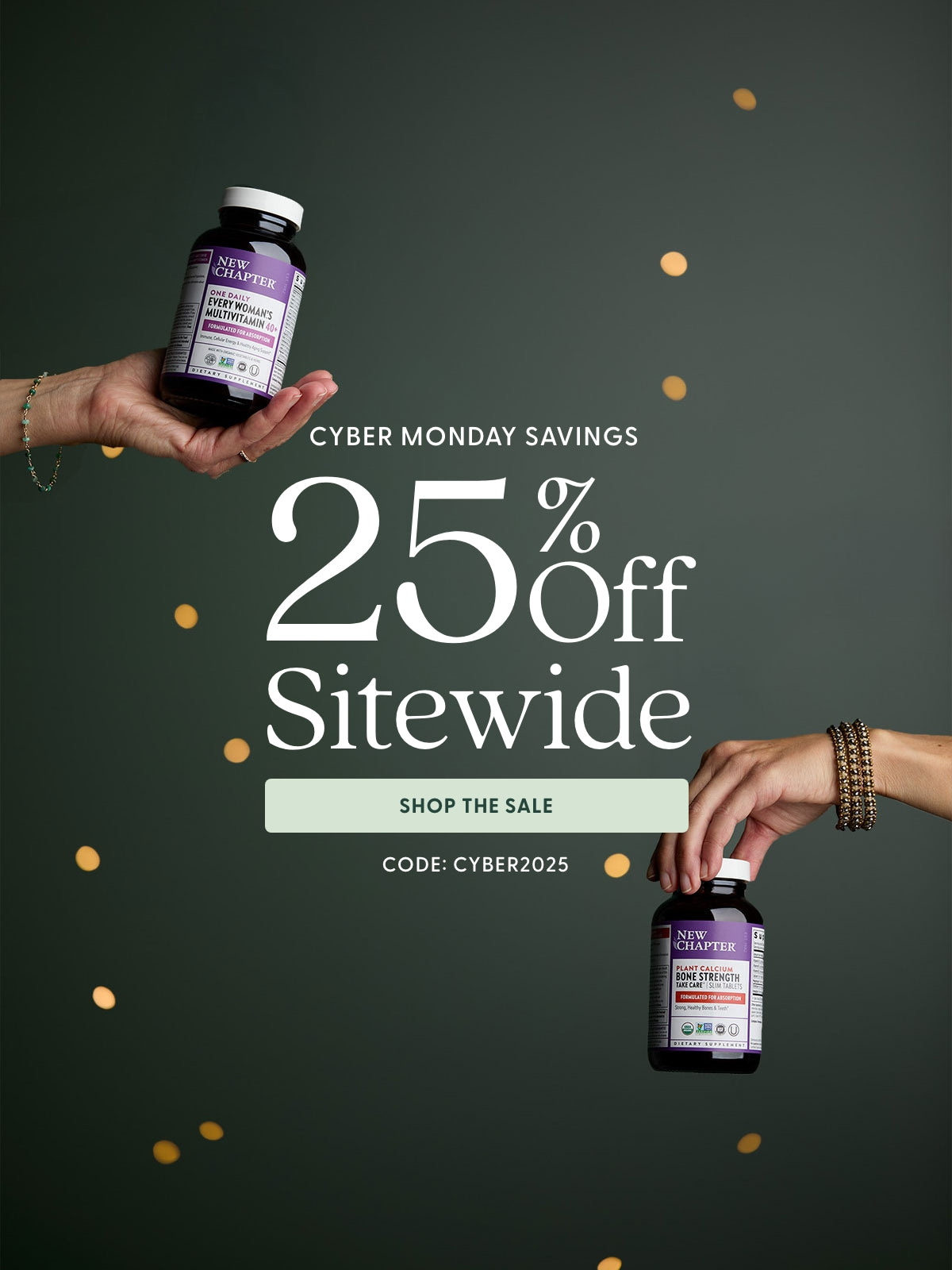 Cyber Monday Savings 25% Off Sitewide Use Code: CYBER2025