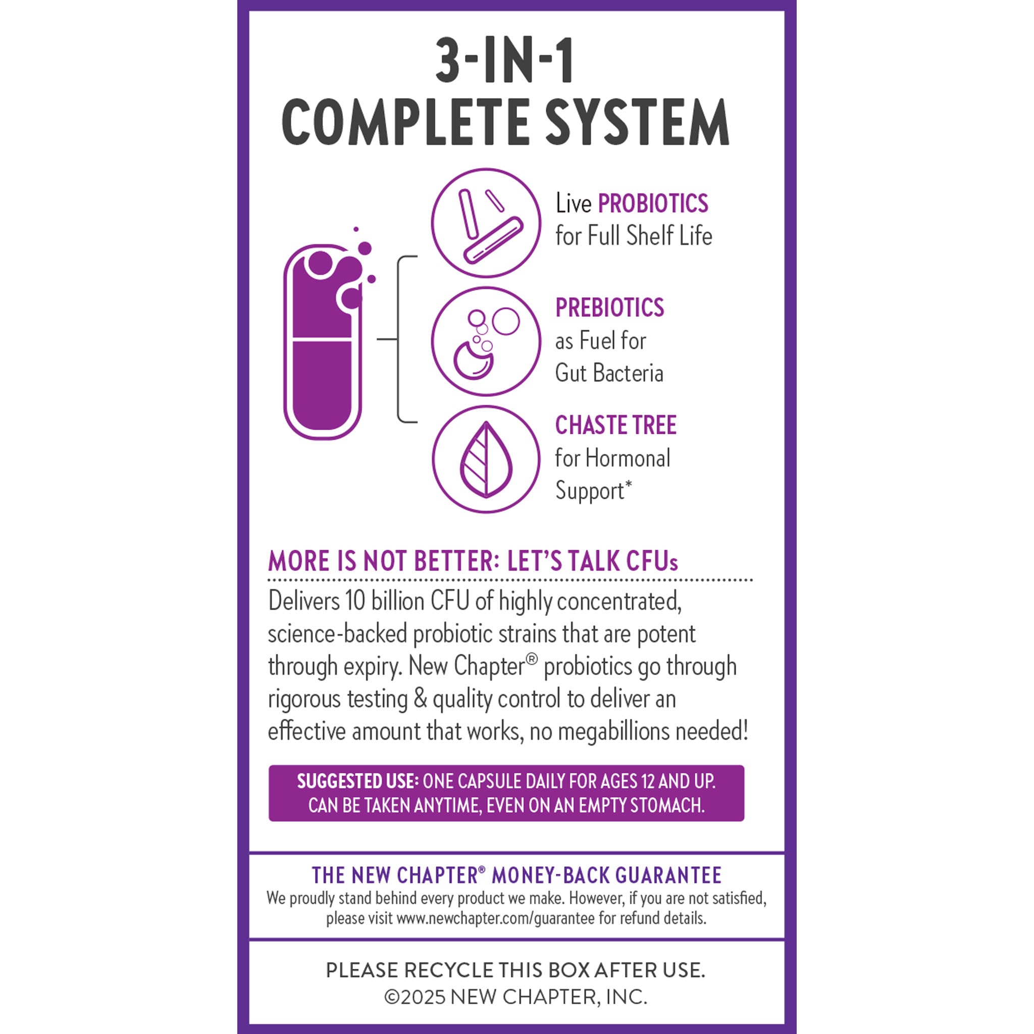 3-in-1 Complete System, Live Probiotics for Full Self life, Prebiotics as Fuel for Gut Bacteria, Chaste Tree for Hormonal Support