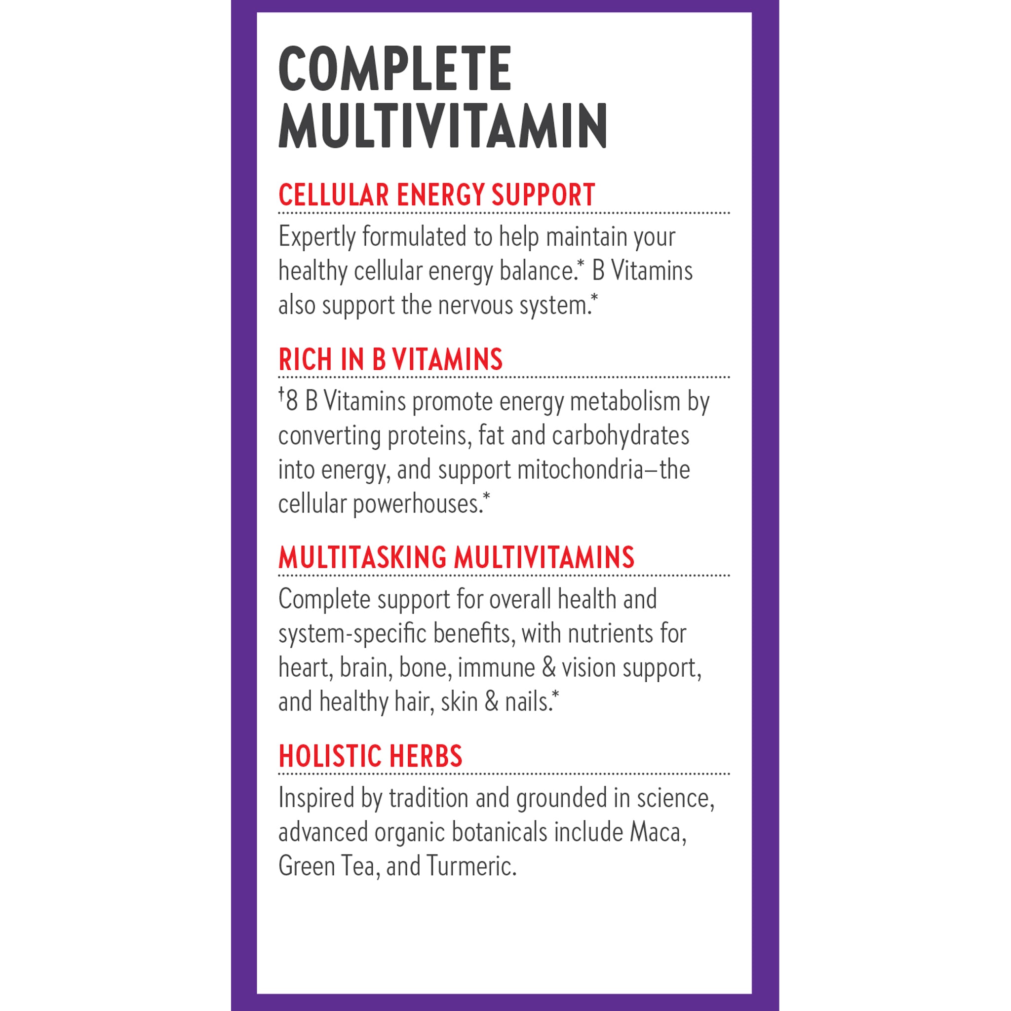 Complete Multivitamin, Cellular Energy Support, Rich in B Vitamins, Multitasking Multivitamins, Holistic Herbs