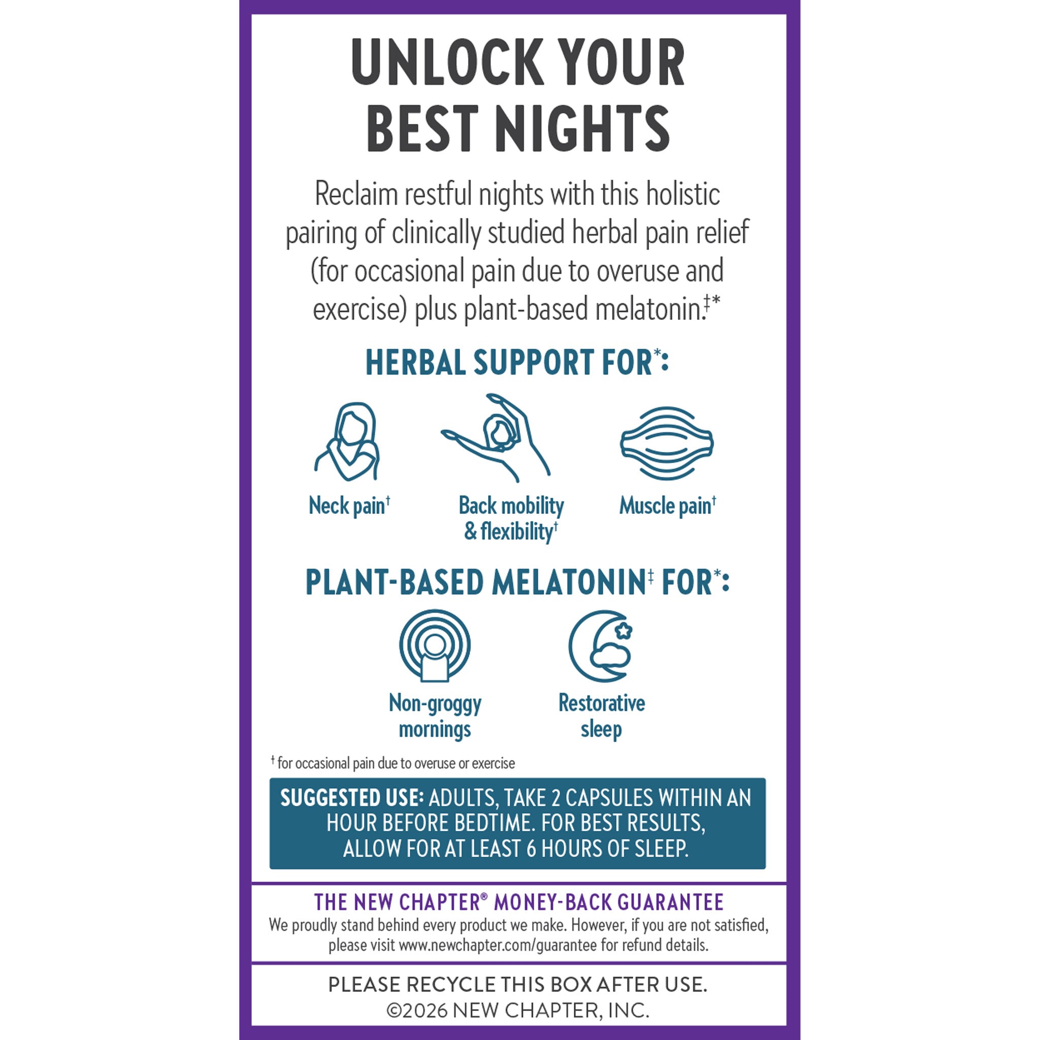 Unlock Your Best Nights Herbal Support for: Neck Pain, Back mobility & flexibility, Muscle pain, Non-groggy mornings, Restorative sleep