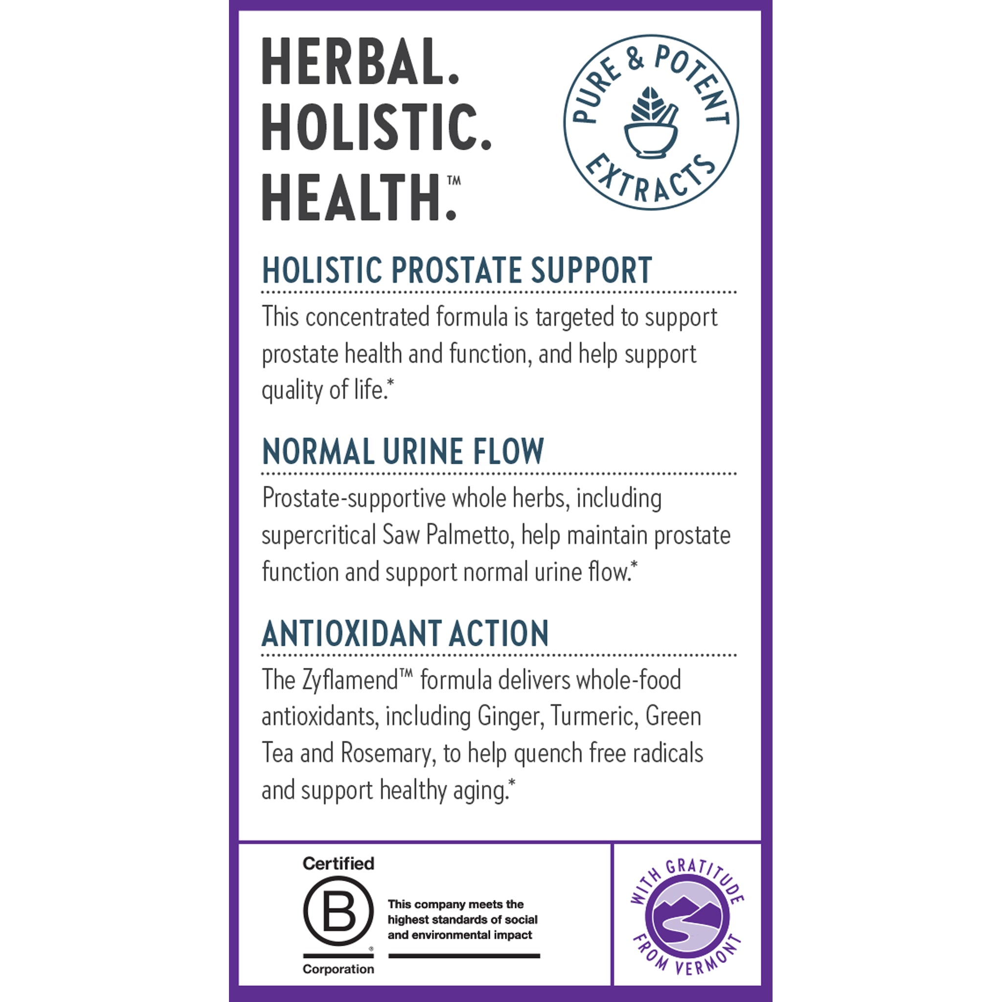 Holistic prostate support, normal urine flow, antioxidant action